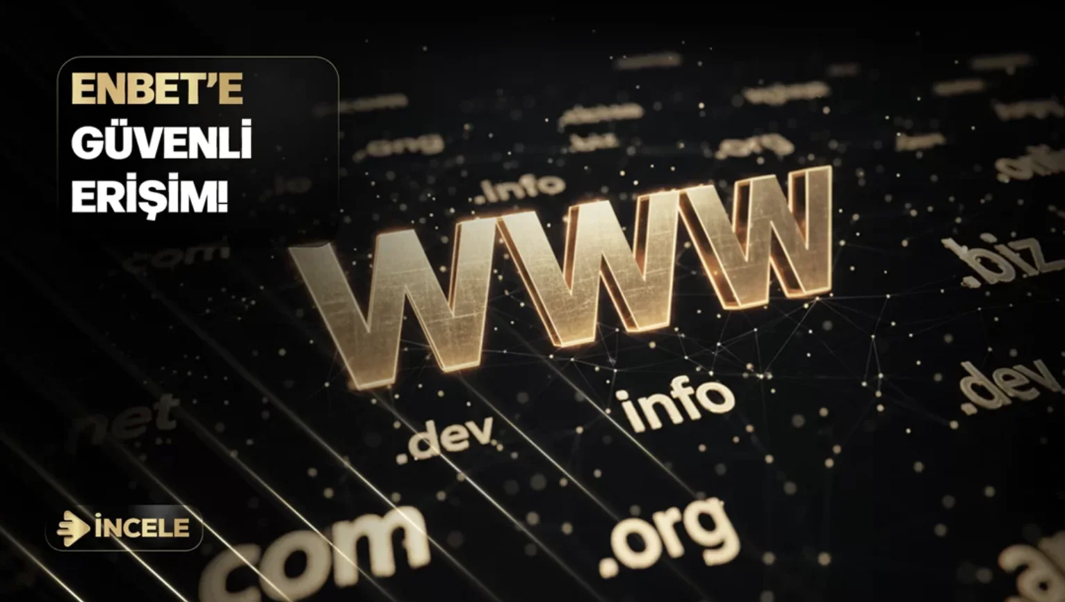 güvenli erişim enbet